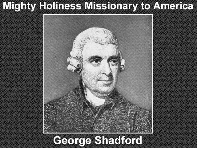 George Shadford British Methodist Minister